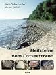 Heilsteine vom Ostseestrand: Finden - Bestimmen - Heilwirkung - Anwendung