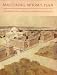Mastering McKim's Plan: Columbia's First Century on Morningside Heights