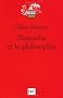 Nietzsche et la philosophie
