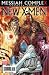 Books : New X-men Messiah Complex Chapter Twelve Mark Silvestri Variant cover