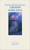Produkt-Bild: Grimms M&auml;rchen: Text und Kommentar (Deutscher Klassiker Verlag im Taschenbuch)