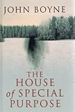 The house of special purpose