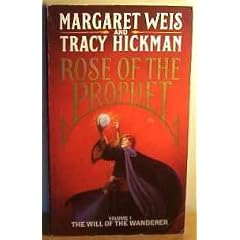 Rose of the Prophet: Will of the Wanderer v. 1