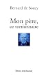 Mon p�re, ce tortionnaire