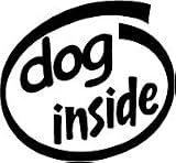 Dog Inside Vinyl Graphic Sticker Decal