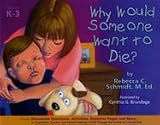  : Why Would Someone Want to Die?