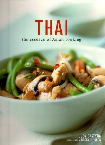 Thai The Essence of Asian Cooking