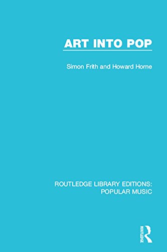 Art Into Pop (Routledge Library Editions: Popular Music)