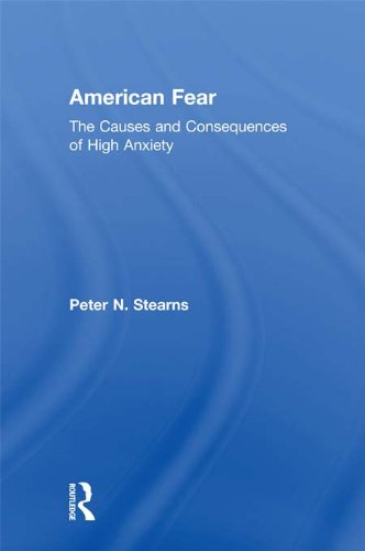 American Fear: The Causes and Consequences of High Anxiety