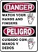 DANGER WATCH YOUR HANDS AND FINGERS (W/GRAPHIC) (BILINGUAL) 14