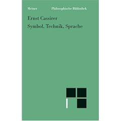 Symbol, Technik, Sprache. Aufs�tze aus den Jahren 1927 - 1933