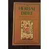 The Herbal Bible: A Family Guide to Herbal Home Remedies