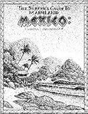 The Surfer's Guide to Mainland Mexico