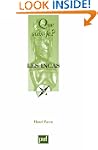 Incas (Les) [ancienne �dition]