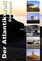 Der Atlantikwall Teil 4 - Dänemark [Edizione: Germania]