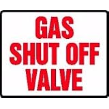 Buy GAS SHUT OFF VALVE 7 x 10 Adhesive Vinyl Sign by Accuform