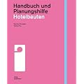 Handbuch und Planungshilfe. Hotelbauten