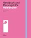 Handbuch und Planungshilfe. Hotelbauten