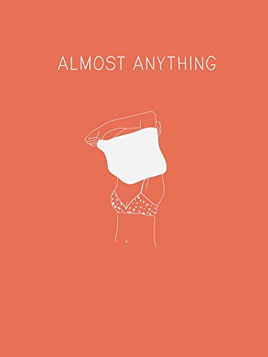 Almost Anything