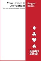 Bergen Raises (Your Bridge to Coventions)