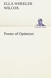 Poems of Optimism (TREDITION CLASSICS)