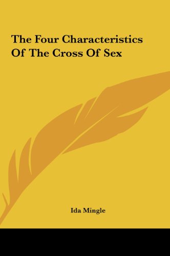 The Four Characteristics Of The Cross Of Sex