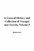 Book A General History and Collection of Voyages and Travels, Volume 9