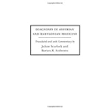 diagnoses in assyrian and babylonian medicine ancient sources translations and modern medical analyses