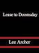 Lease to Doomsday