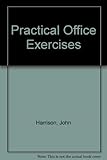 Practical office exercises