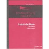 Caduti dal murodi Tito Barbini