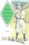 Shoeless Joe Jackson Comes to Iowa: Stories