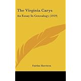 the virginia carys an essay in genealogy 1919