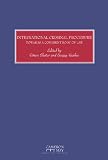 International criminal procedure : towards a coherent body of law
