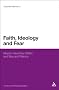 Faith, Ideology and Fear: Muslim Identities within and Beyond Prisons