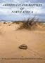 Amphibians and reptiles of North Africa: Biology, systematics, field guide