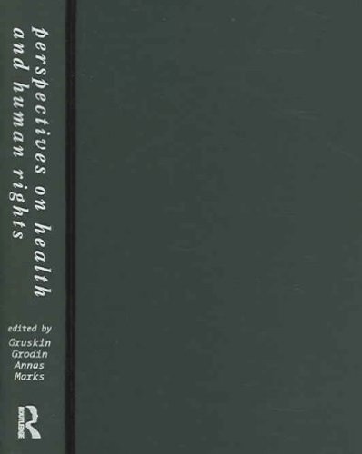 Perspectives on Health and Human Rights[ PERSPECTIVES ON HEALTH AND HUMAN RIGHTS ] by Gruskin, Sofia (Author) Apr-01-05[ Hardcover ]