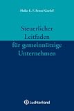 Steuerlicher Leitfaden fĂŒr gemeinnĂŒtzige Unternehmen