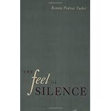 the feel of silence health society and policy