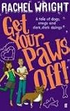 Get Your Paws Off!