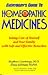 Everybody's Guide to Homeopathic Medicines