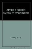 Applied physiology for surgery and critical care