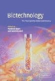 Biotechnology : the making of a global controversy