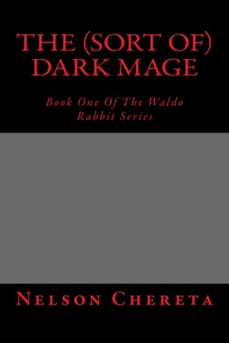 The (sort of) Dark Mage