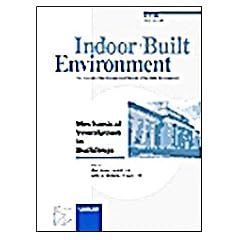 Mechanical Ventilation in Buildings: "Indoor + Built Environment", Vol. 9, No 2 (2000). Special Topic Issue: Indoor and Built Environment 2000, Vol. 9, No. 2 (Indoor + Built Environment, 2)