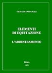 ELEMENTI DI EQUITAZIONE. L'ADDESTRAMENTO