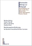 Produkt-Bild: Basiskompetenzf&ouml;rderung im Kontext berufsfachlichen Lernens: Erfahrungen und Reflexionen der Arbeit im Modellversuch "VERLAS"