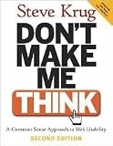 Don't Make Me Think 2nd (second) edition Text Only Don't Make Me Think 2nd (second) edition Text Only