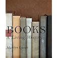 Books: A Living History