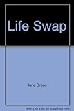Life swap